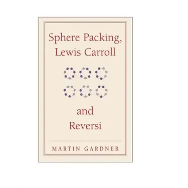 Sphere Packing, Lewis Carroll, and Reversi
