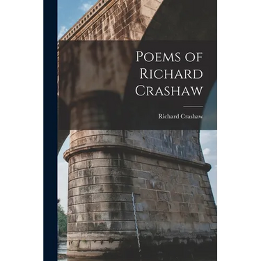Poems of Richard Crashaw