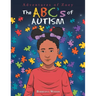 The Abc's of Autism