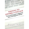 Writing to Inform and Engage: The Essential Guide to Beginning News and Magazine Writing