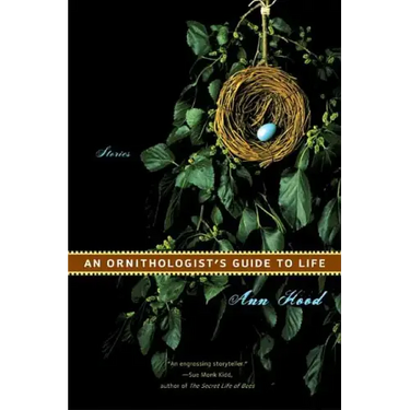 An Ornithologist's Guide to Life: Stories