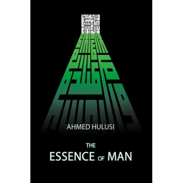 The Essence of Man