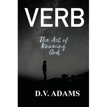 Verb: The Act of Knowing God