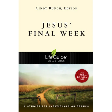 Jesus' Final Week