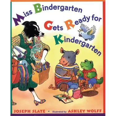 Miss Bindergarten Gets Ready for Kindergarten
