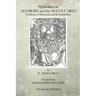 Symbolism of Alchemy and the Occult Arts: Problems of Mysticism and Its Symbolism