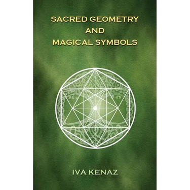 Sacred Geometry and Magical Symbols