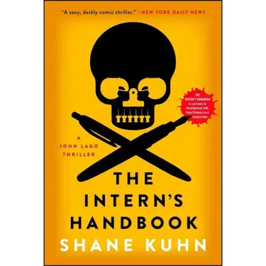 Intern's Handbook, Volume 1: A John Lago Thriller
