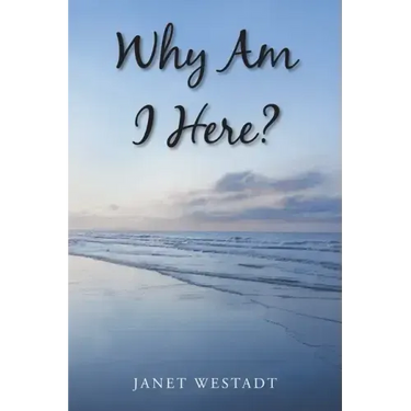 Why Am I Here?