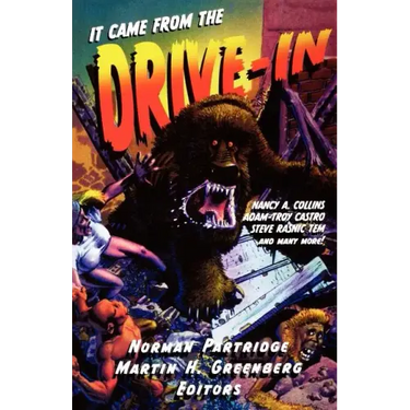 It Came from the Drive-In