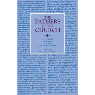 Homilies, Volume 1 (1-59 on the Psalms)