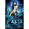 Immortal: A Fun Fast-Paced Urban Fantasy: The Imogen Gray Series Book One
