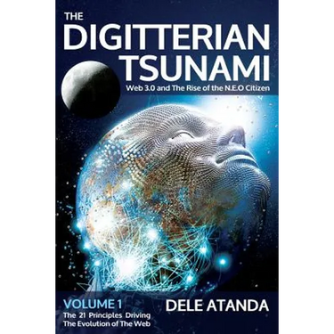 The Digitterian Tsunami: Web 3.0 and the Rise of the NEO Citizen
