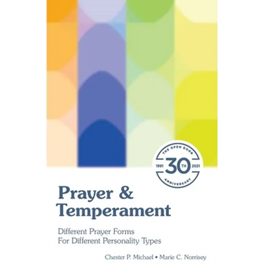Prayer & Temperament: Different Prayer Forms for Different Personality Types