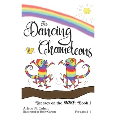 The Dancing Chameleons: Literacy on the Move: Book 1