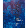 Lorna Simpson: Source Notes