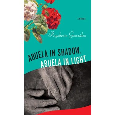 Abuela in Shadow, Abuela in Light