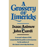 A Grossery of Limericks