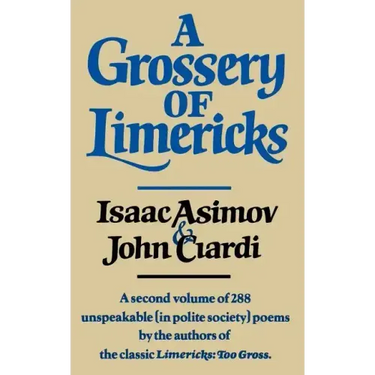 A Grossery of Limericks