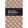 The Lone Star Ranger