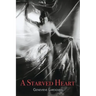 A Starved Heart