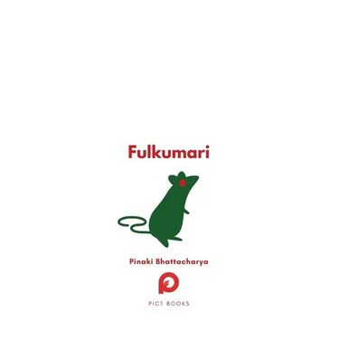 Fulkumari: The Tale of a Refugee and a Rat in Pandemic Paris