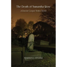 The Death of Samantha Rose: A Doctor Cooper Series Novel