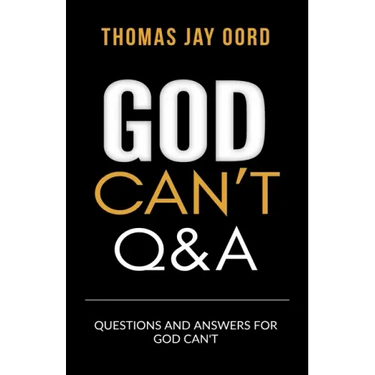 Questions and Answers for God Can't