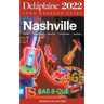 Nashville - The Delaplaine 2022 Long Weekend Guide