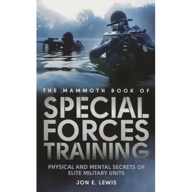 The Mammoth Book of Special Forces Training