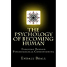 The Psychology of Becoming Human