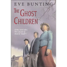 The Ghost Children