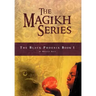 The Magikh Series: The Black Phoenix Book 1