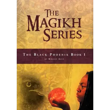 The Magikh Series: The Black Phoenix Book 1
