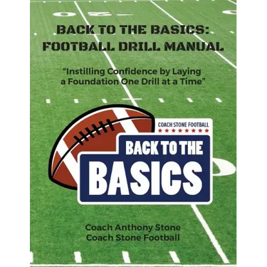 Back to the Basics: Football Drill Manual: Football Drill Book