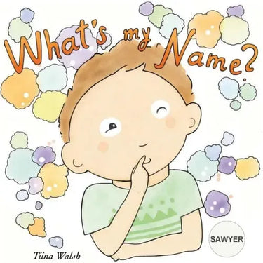 What's my name? SAWYER