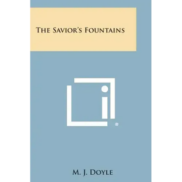 The Savior's Fountains