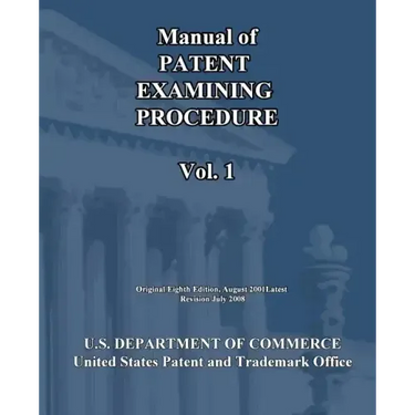 Manual of Patent Examining Procedure (Vol.1)