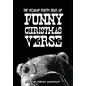The Peculiar Poetry Book of Funny Christmas Verse