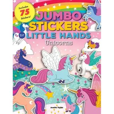 Jumbo Stickers for Little Hands: Unicorns: Includes 75 Stickers