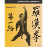 Lohan #1: Northern Style: Lohan Kuen