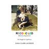 RECONCILED - Black by Experience: My Struggle for Legitimacy