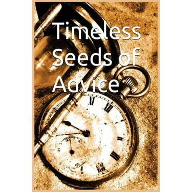 Timeless Seeds of Wisdom and Advice: Sayings of the Prophet Muhammad (pbuh)