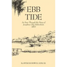 Ebb Tide: As Seen Through the Diary of Josephine Clay Habersham, 1863