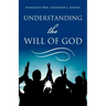 Understanding The Will of God