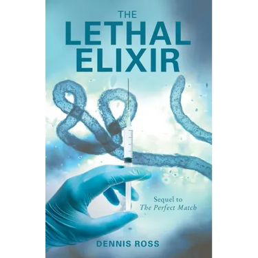The Lethal Elixir