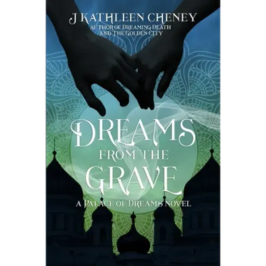 Dreams from the Grave