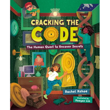 Cracking the Code: The Human Quest to Uncover Secrets