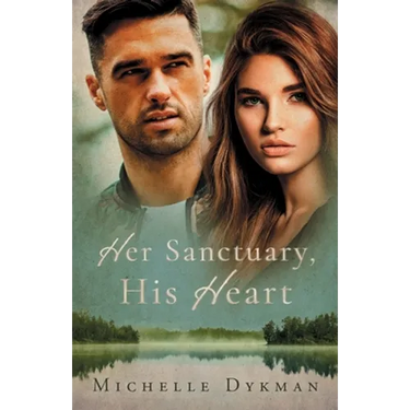 Her Sanctuary, His Heart