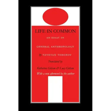 Life in Common: An Essay in General Anthropology